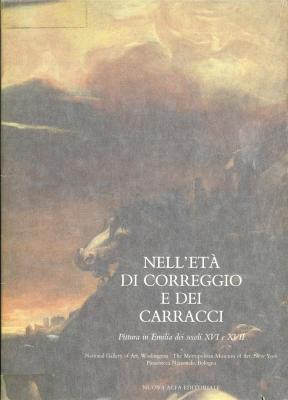 nell-eta-di-correggio-e-dei-carracci-pittura-in-emilia-dei-secoli-xvi-e-xvii