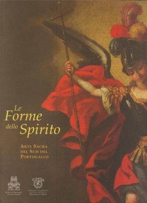 le-forme-dello-spirito-arte-sacra-del-sud-del-portogallo