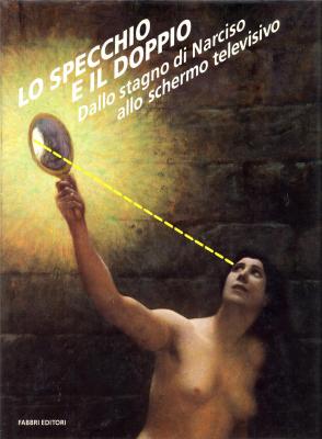 lo-specchio-e-il-doppio-dalla-stagno-di-narciso-allo-schermo-televisivo-