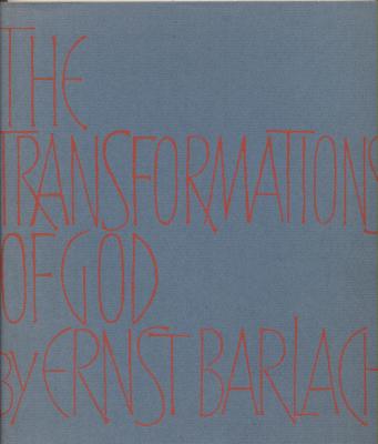 the-transformations-of-god-seven-woodcuts-by-ernst-barlach