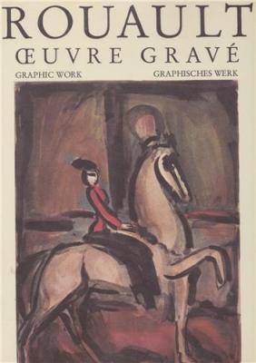 rouault-oeuvre-gravE-graphic-work-graphisches-werk