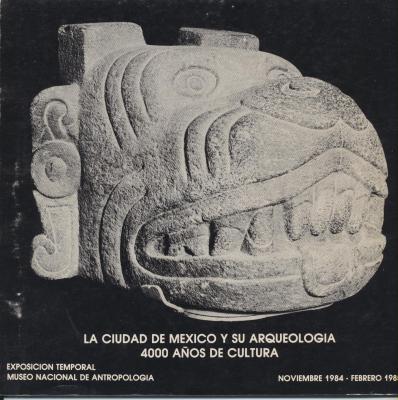 la-ciudad-de-mexico-y-su-arqueologia-4000-anos-de-cultura
