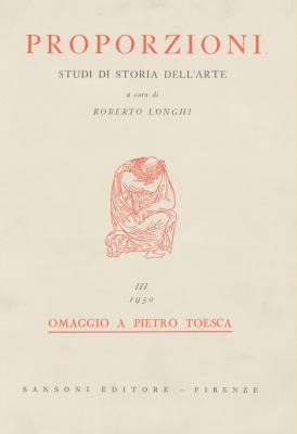 proporzioni-studi-di-storia-dell-arte-a-cura-di-roberto-longhi-iii-omaggio-a-pietro-toesca-