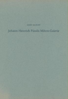 johann-heinrich-fUsslis-milton-galerie