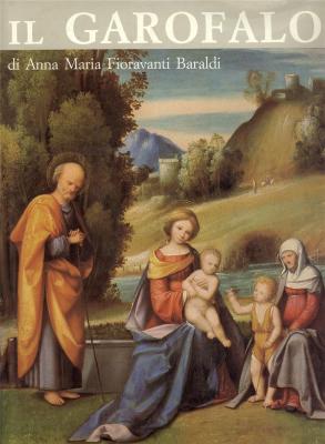 il-garofalo-benvenuto-tisi-pittore-c-1476-1559-catalogo-generale