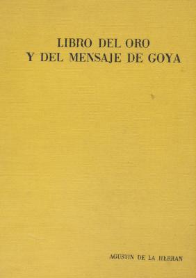 libro-del-oro-y-del-mensaje-de-goya