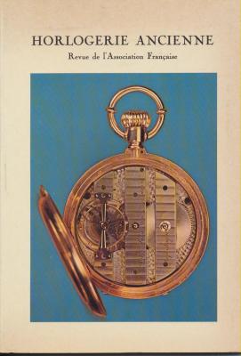 horlogerie-ancienne-revue-de-l-association-francaise-n°-3-1er-semestre-1977
