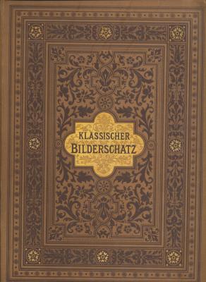 klassischer-bilderschatz-herausgegeben-von-franz-von-reber-und-ad-bayersdorfer