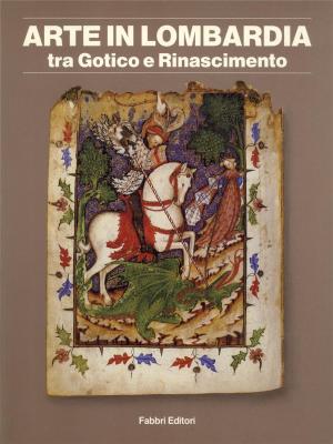 arte-in-lombardia-tra-gotico-e-rinascimento-