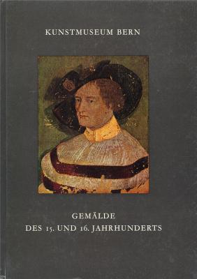 kunstmuseum-bern-gemÄlde-des-15-und-16-jahrhunderts-ohne-italien