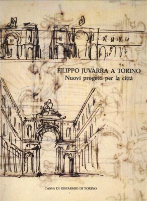 filippo-juvarra-a-torino-nuovi-progetti-per-la-citta-