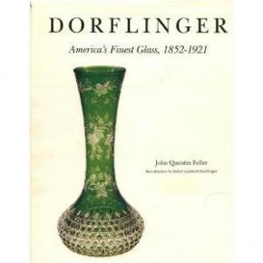 dorflinger-america-s-finest-glass-1852-1921
