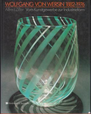 wolfgang-von-wersin-1882-1976-vom-kunstgewerbe-zur-industrieform