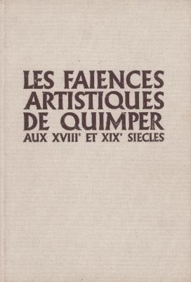 les-faiences-artistiques-de-quimper-aux-18eme-et-19eme-siecles-