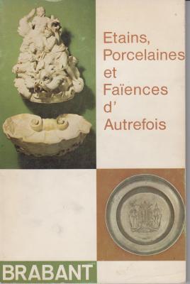 etains-porcelaines-et-faiences-d-autrefois-