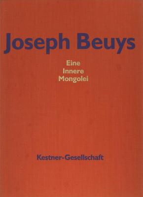 joseph-beuys-eine-innere-mongolei-