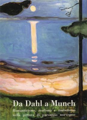 da-dahl-a-munch-romanticismo-realismo-e-simbolismo-nella-pittura-di-paesaggio-norvegese-