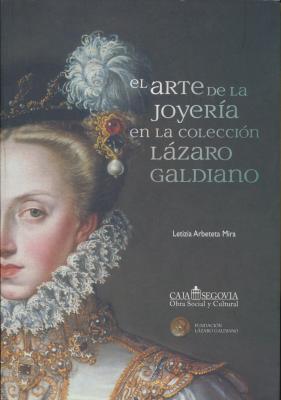 el-arte-de-la-joyerIa-en-la-colecciÓn-lÁzaro-galdiano