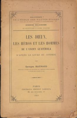 le-popol-vuh-les-dieux-les-hEros-et-les-hommes-de-l-ancien-guatEmala-d-aprEs-le-livre-du-conseil-