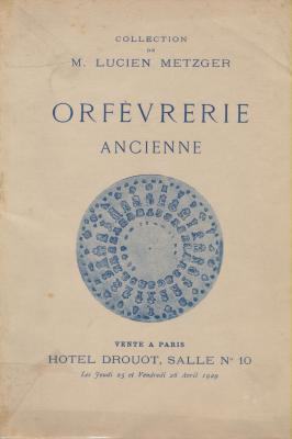 collection-de-lucien-metzger-orfEvrerie-ancienne-hotel-drouot-1929
