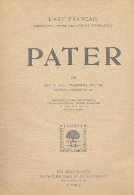 pater-biographie-et-catalogue-critique-oeuvre-complEte-de-l-artiste-