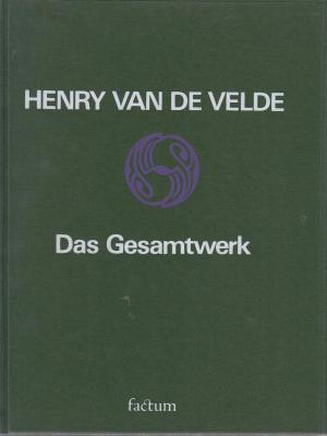 henry-van-de-velde-das-gesamtwerk-gestaltung-band-1