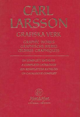 carl-larsson-grafiska-verk-graphic-works-complete-catalogue