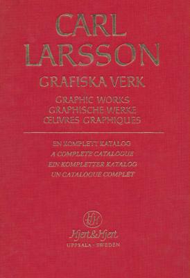 carl-larsson-grafiska-verk-graphic-works-complete-catalogue