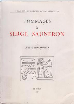 hommages-À-serge-sauneron-tome-1-Egypte-pharaonique-