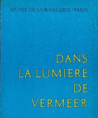 dans-la-lumiEre-de-vermeer-cinq-siEcles-de-peinture