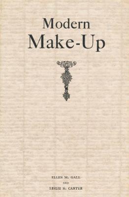 modern-make-up-a-practical-text-book-and-guide-for-the-student-director-and-professional