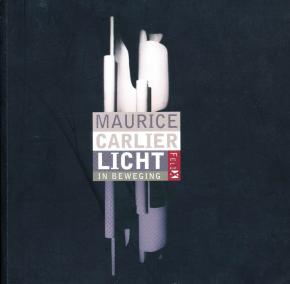 maurice-carlier-licht-in-beweging