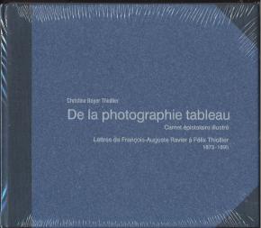 de-la-photographie-tableau.-carnet-Epistolaire-illustrE.-ravier-thioller-luxe-argent-