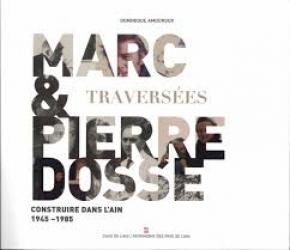 marc-et-pierre-dosse-construire-dans-l-ain-1945-1985-