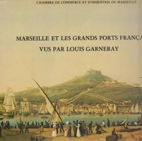 marseille-et-les-grands-ports-franÇais-vus-par-louis-garneray