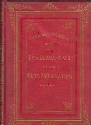 exposition-universelle-de-1889-les-beaux-arts-et-les-arts-dEcoratifs-