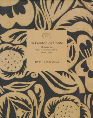 la-crEation-en-libertE-univers-de-paul-et-denise-poiret-1905-1928