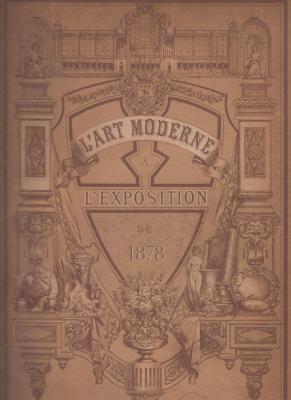 l-art-ancien-l-art-moderne-À-l-exposition-de-1878