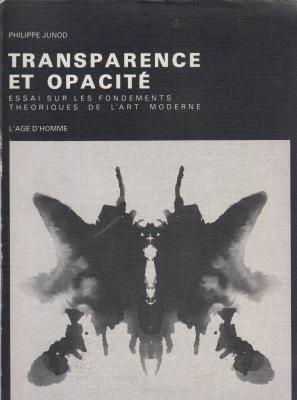 transparence-et-opacite-essai-sur-les-fondements-theoriques-de-l-art-moderne-