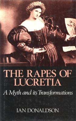 the-rapes-of-lucretia-a-myth-and-its-transformations-