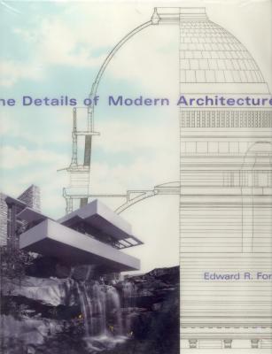 the-details-of-modern-architecture-