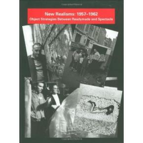 new-realisms-1957-1962-object-strategies-between-readymade-and-spectacle
