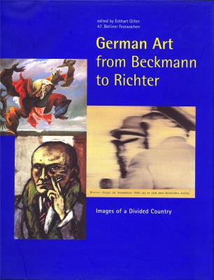 german-art-from-beckmann-to-richter-images-of-a-divided-country-