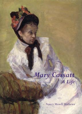 mary-cassatt-a-life-
