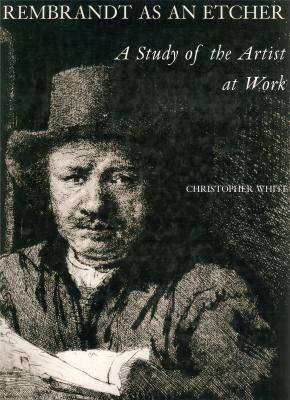 rembrandt-as-an-etcher-a-study-of-the-artist-at-work-