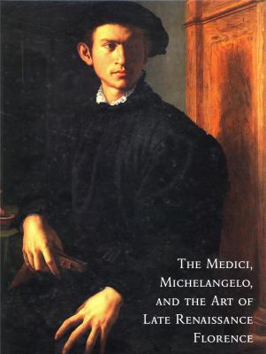 the-medici-michelangelo-and-the-art-of-late-renaissance-florence