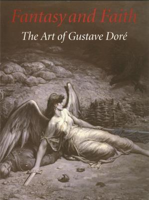 fantasy-and-faith-the-art-of-gustave-dore-