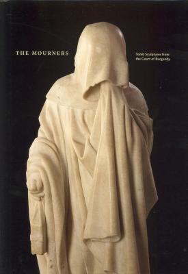 the-mourners-tomb-sculptures-from-the-court-of-burgondy