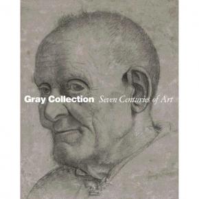 gray-collection-seven-centuries-of-art