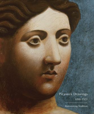 picasso-s-drawings-1890-1921-reinventing-tradition